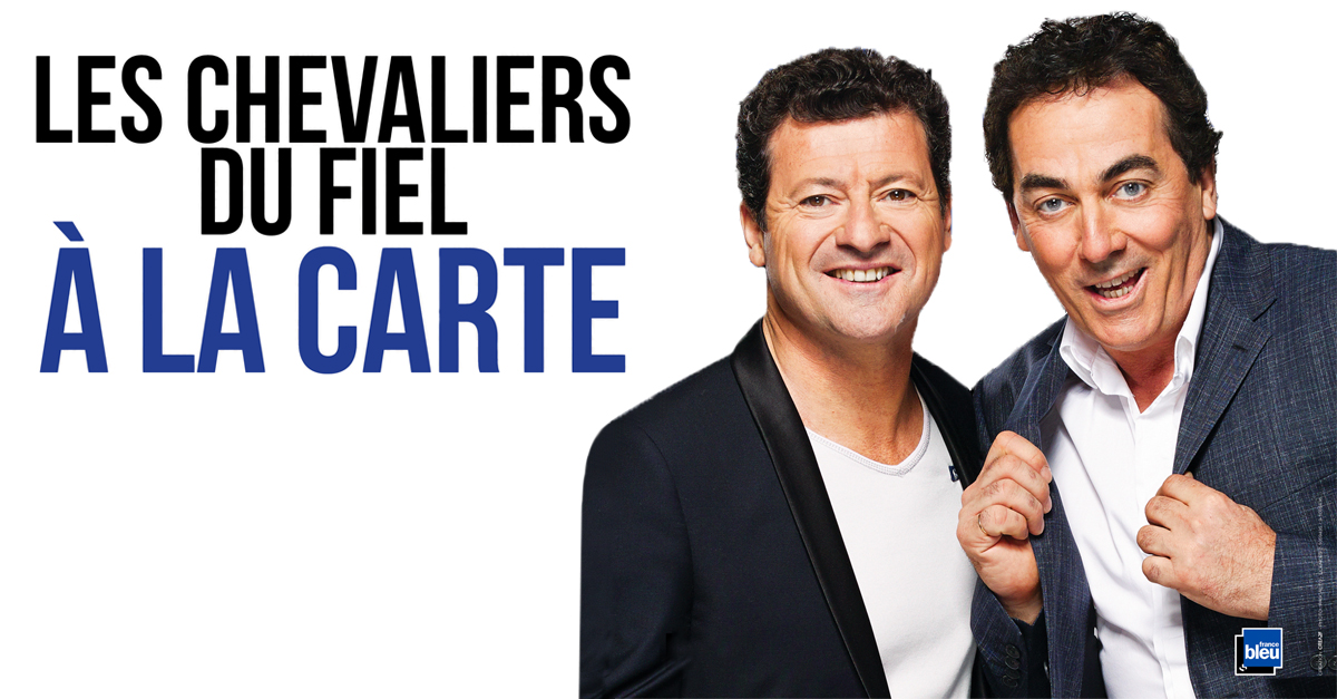 les chevaliers du fiel spectacle banner