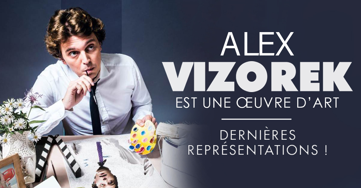 Alex Vizorek nouveau spectacle cover