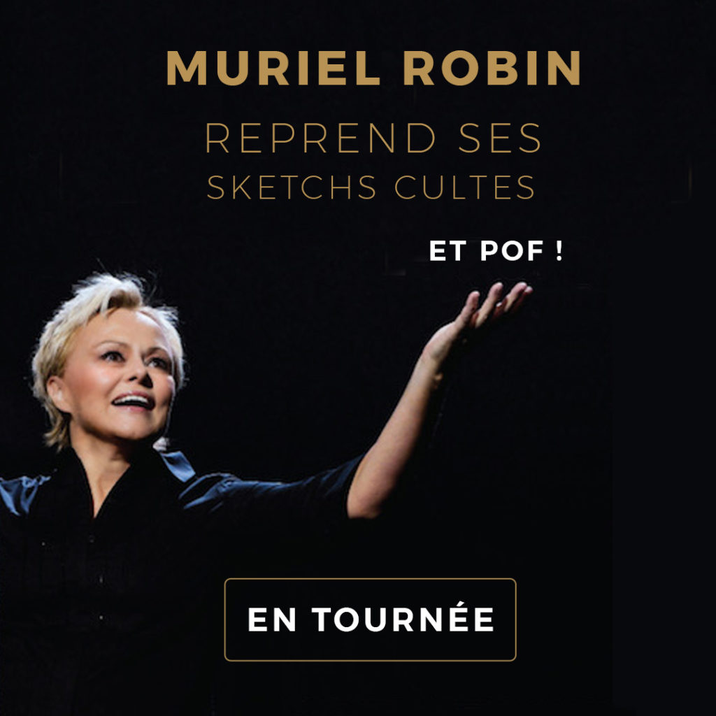 Muriel Robin reprend ses sketchs cultes carre