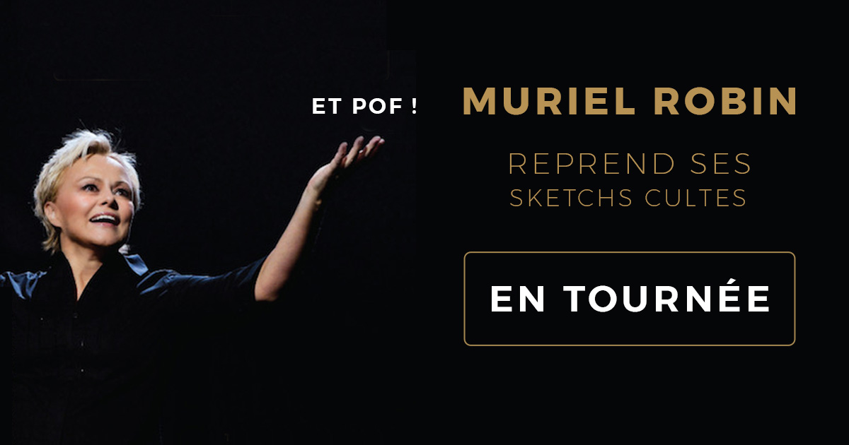 Muriel Robin reprend ses sketchs cultes cover