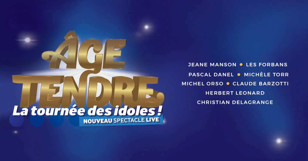 Age Tendre nouveau spectacle live cover