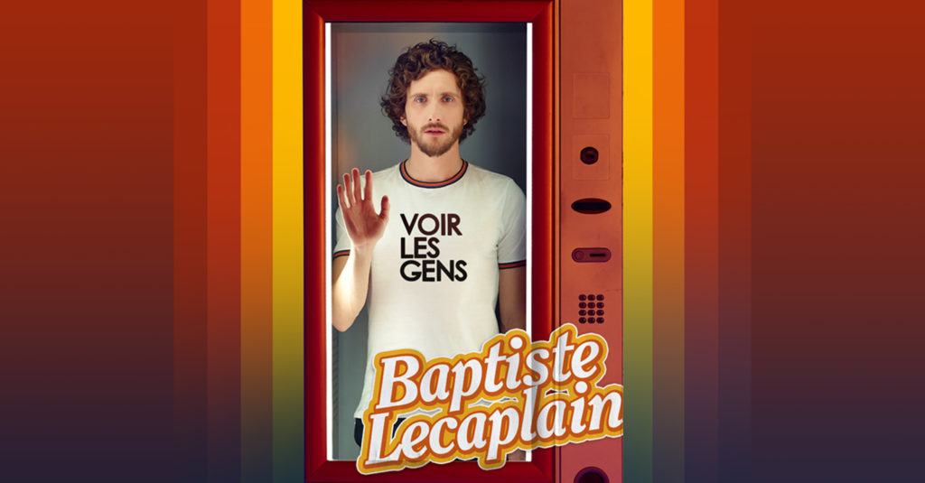 Baptiste Lecaplain Voir les gens cover
