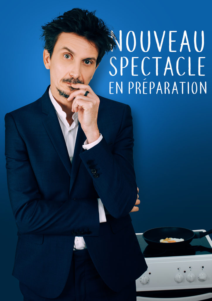 Arnaud Tsamere en préparation affiche