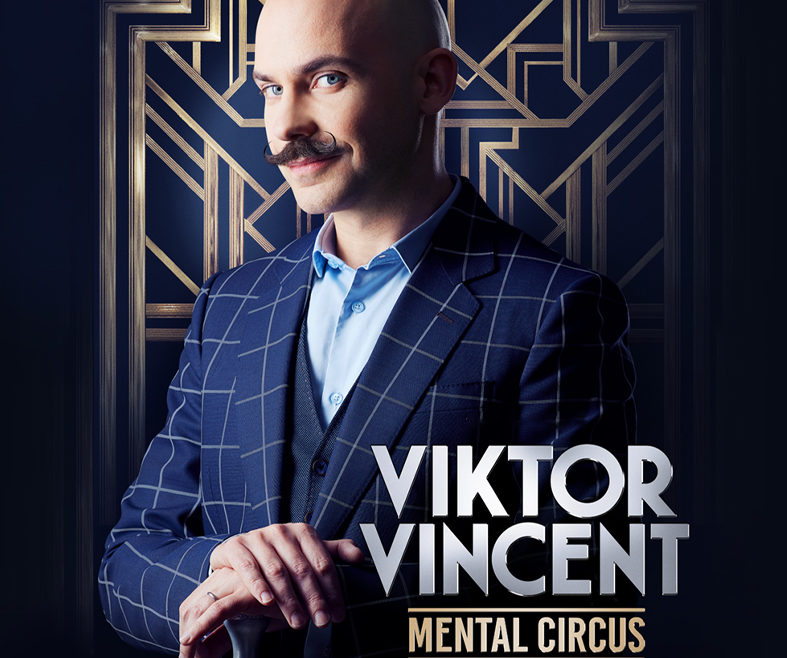 Artiste Viktor Vincent - Mental Circus - Odlive