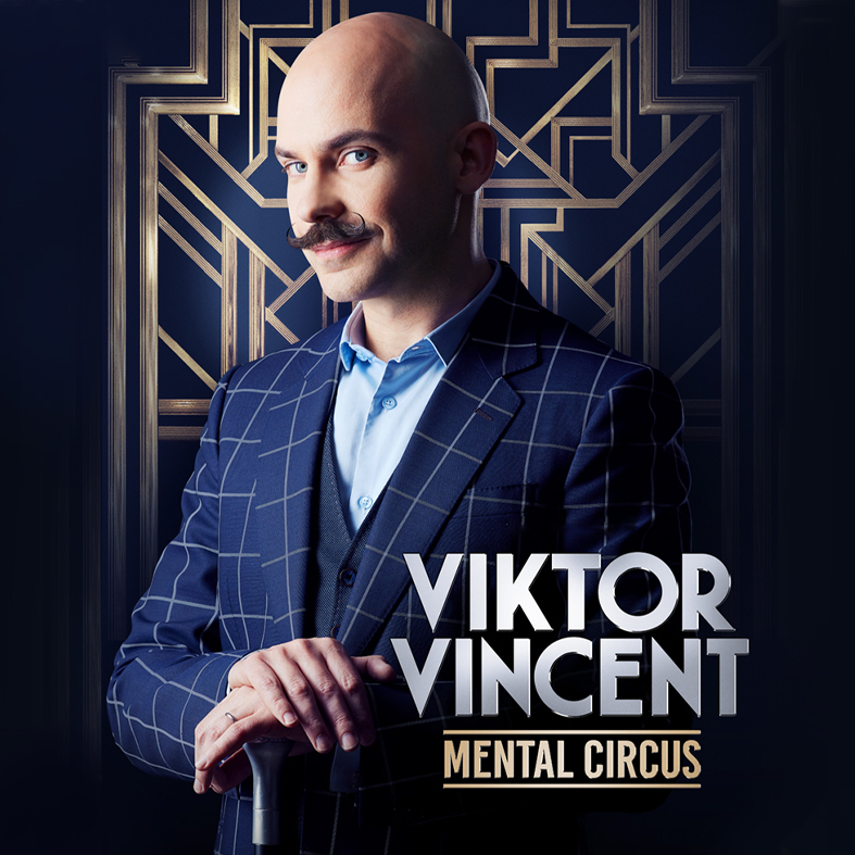 Artiste Viktor Vincent - Mental Circus - Odlive